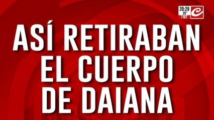 Crimen y misterio: así retiraban el cuerpo de Daiana