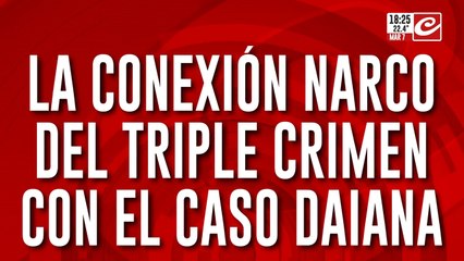 La conexión narco del triple crimen con el caso Daiana