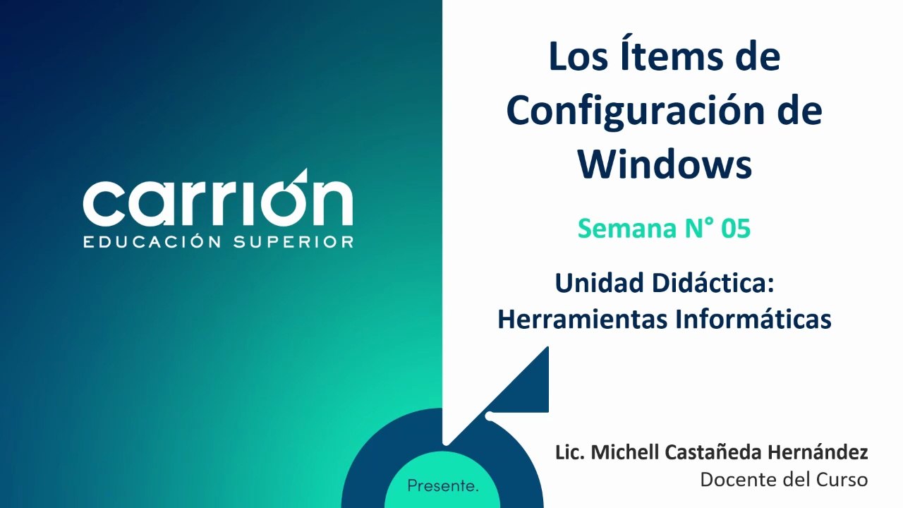 LOS ITEMS DE CONFIGURACION DE WINDOWS