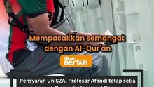 Al-Quran sahabat setia Profesor Afandi