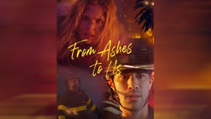 From Ashes To Us Full Movie