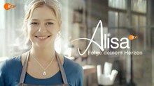 Alisa -137- Folge Deinem Herzen