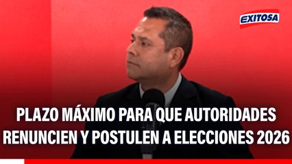 Elecciones 2026: Este es el plazo máximo que tienen las autoridades para renunciar y postular