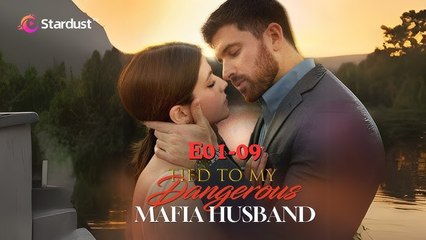 Tied to My Dangerous Mafia Husband (2025) - FULL [Eng Sub]