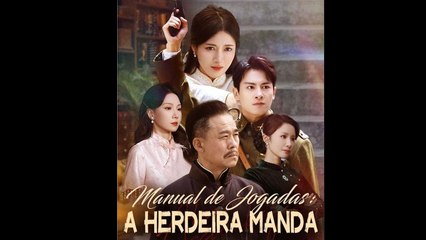 Manual de Jogadas A Herdeira Manda