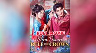 Slim Down, Rule the Crown Full