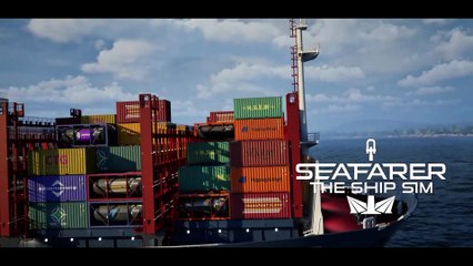 Seafarer The Ship Sim - Early Access Launch Trailer