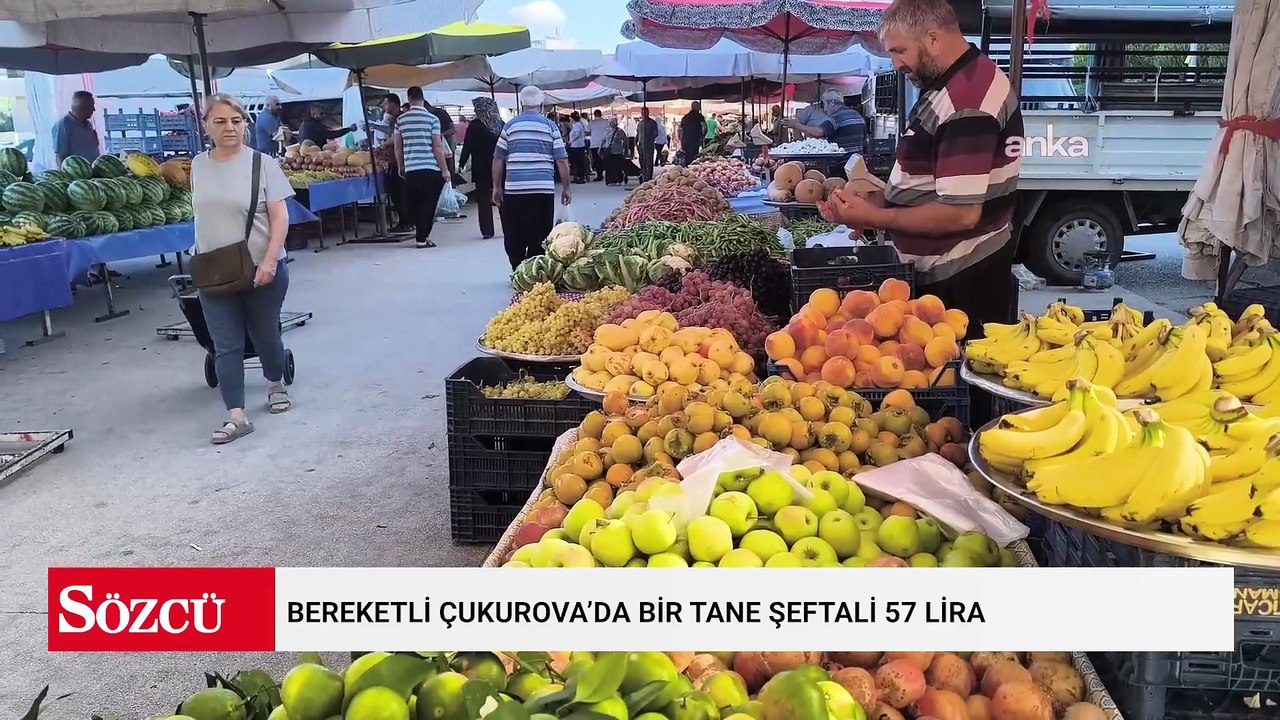 Bereketli Çukurova’da bir tane şeftali 57 lira