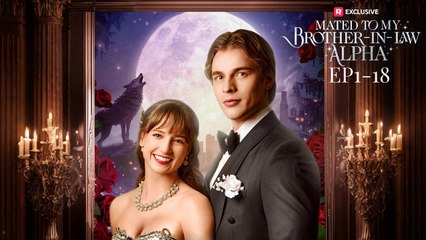 Mated To My Brother-In-Law Alpha (2025) - FULL HD [Eng Sub]