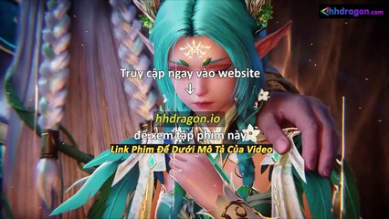 Thần Ấn Vương Toạ Tập 181 Vietsub Thuyết Minh