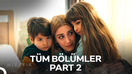 Tüm Bölümler Part 2 ¦ Misafir