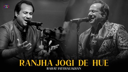 Ranjha Jogi De Hue | Kheriyan De Naal | Rahat Fateh Ali Khan