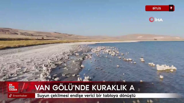 Van Gölü'nde kuraklık alarmı: Suyun çekilmesi endişe verici bir tabloya dönüştü