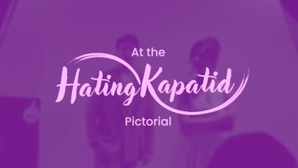 NSOTV: At the pictorial of 'Hating Kapatid' (Online Exclusive)
