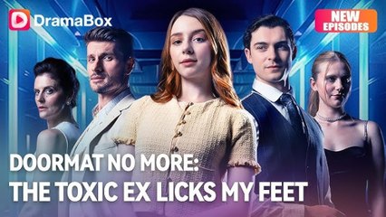 Doormat No More - Toxic Ex Lick My Feet Full Moive - Full Movie