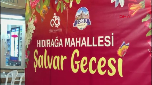 Kore Mahallesi'nde renkli şalvar gecesi