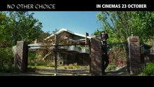 No Other Choice | Trailer 1