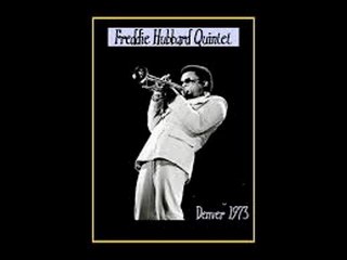Freddie Hubbard Quintet - bootleg Live in Denver, CO, 10-30-1973