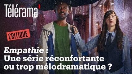 "Empathie" : on répond à vos commentaires sur la série de Canal+