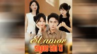 El Amor Sigue Sin Ti Episodio Completo