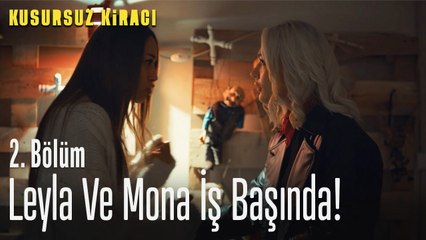 Leyla ve Mona iş başında! - Kusursuz Kiracı