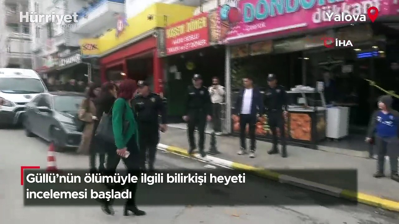 Güllü'nün ölümüyle ilgili bilirkişi heyeti incelemesi başladı