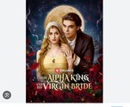 Le Roi Alpha et Sa Vierge Épouse Drama Full movies English Sub