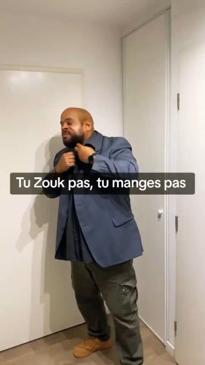 tu zouk pas tu manges pas