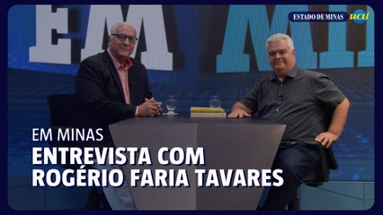 EM Minas recebe Rogério Faria Tavares, presidente emérito da Academia Mineira de Letras