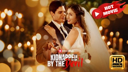 Kidnapped by the Devil | Full Movie HD - Drama ShortFilms Hot