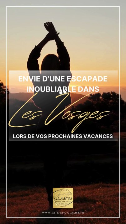 Echappée d'Automne dans les Vosges : Gites & Spa Privatif Glam'88