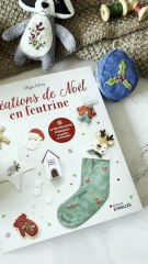 Livre Noël en Feutrine : Mes Créations Faciles et Festives !