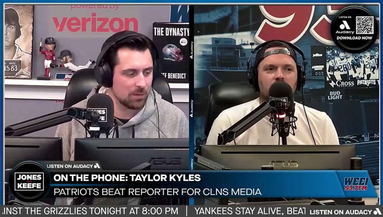 Jones & Keefe: Taylor Kyles explains why the Patriots got a good one in Drake Maye