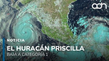 El huracán Priscilla se debilita a categoría 1, pero aún azota las costas mexicanas