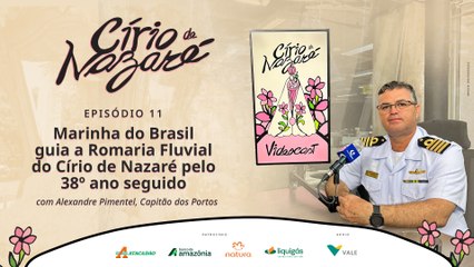 Marinha do Brasil guia a Romaria Fluvial do Círio de Nazaré pelo 38º ano seguido