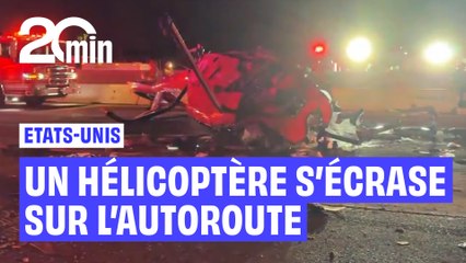 Etats-Unis : Un hélicoptère s'écrase sur l'autoroute