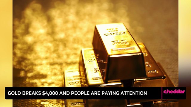 Gold Breaks $4,000 and People Are Paying Attention
