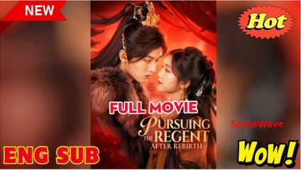 Pursuing the Regent After Rebirth Full