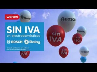Celebra en Worten el mes de las marcas con SIN IVA en electrodomésticos Bosch y Balay