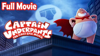 Captain Underpants The First Epic Movie (2017) Full Movie HD