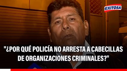 Miguel Ángel Palomino critica el trabajo de la PNP: "¿Por qué no pueden arrestar a los cabecillas de las organizaciones criminales?"