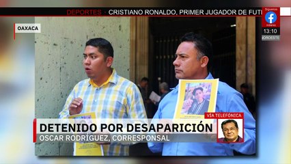 En Oaxaca, detienen a una de las personas responsables de la desaparición de un estudiante