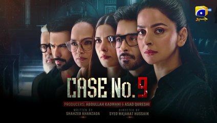 Case No. 9 Episode 5 - Must-Watch Pakistani Drama Drama