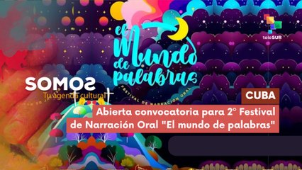 Abierta convocatoria para 2º Festival de Narración Oral "El mundo de palabras" SOMOS 08-10-2025