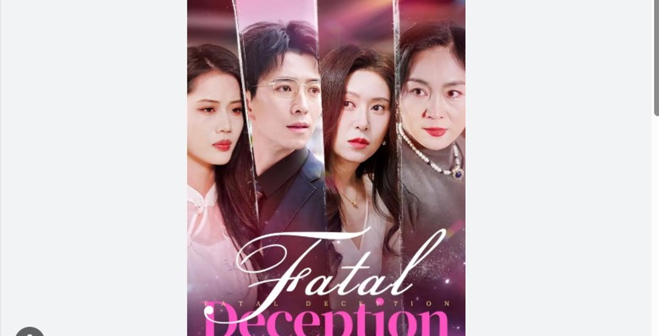 Fatal Deception Chinese Drama - English Sub