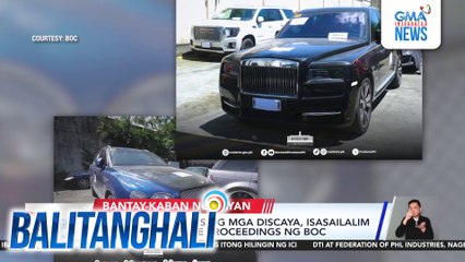 13 luxury vehicles ng mga Discaya, isasailalim sa formal seizure proceedings ng BOC | Balitanghali
