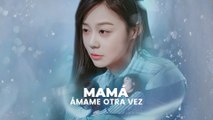 Mamá, ámame otra vez Completo En Español