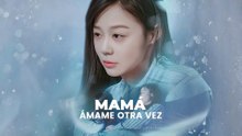 Mamá, ámame otra vez Completo En Español