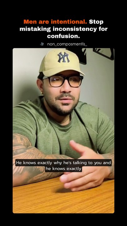 Men Are Intentional — Stop Excusing Inconsistency