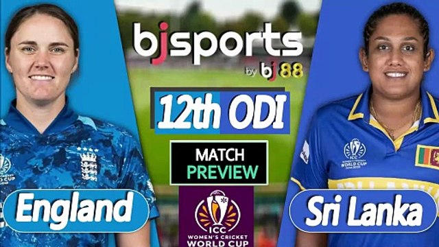 Women's World Cup 2025 | Sri Lanka Women vs England Women 12th ODI Match Preview |